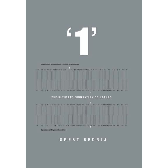 1': The Ultimate Foundation of Nature, (Hardcover)