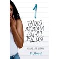 thumbnail image 1 of 1 Thing Momma Didn't Tell Us!: You Live, Love &amp; Learn., (Paperback), 1 of 1