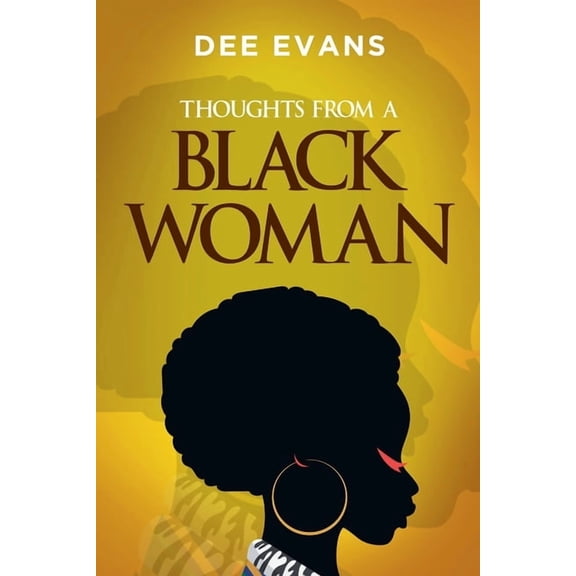 1 Thoughts from a Black Woman, (Paperback)