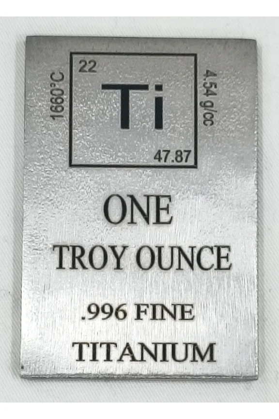 1 Troy Ounce Oz , Titanium Bullion Bar .996 Fine, Pure Titanium , 1 Pcs Ali Hobby