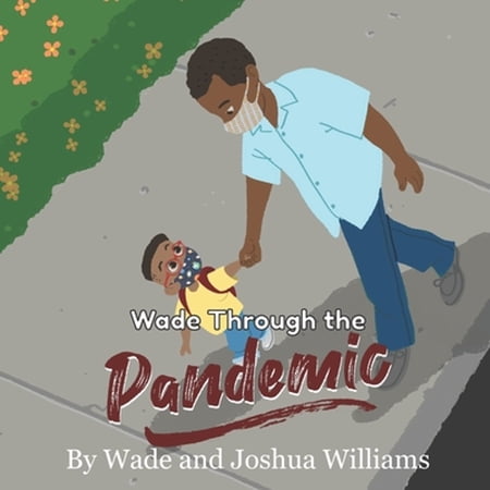 Pre-Owned 1: Wade Through the Pandemic (Series #1) (Paperback)