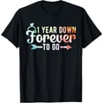 thumbnail image 1 of 1 Year Down Forever To Go 1st Wedding Anniversary T-ShirtMen's and women's gift, black and white T-shirt, size: Extra large S-4XL, 1 of 4