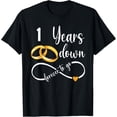 thumbnail image 1 of 1 Year Down Forever To Go Couple 1st Wedding Anniversary T-ShirtMen's and women's gift, black and white T-shirt, size: Extra large S-4XL, 1 of 4