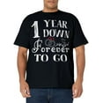 thumbnail image 1 of 1 Year Down Forever to Go Couple 1st Wedding Anniversary T-Shirt, 1 of 4