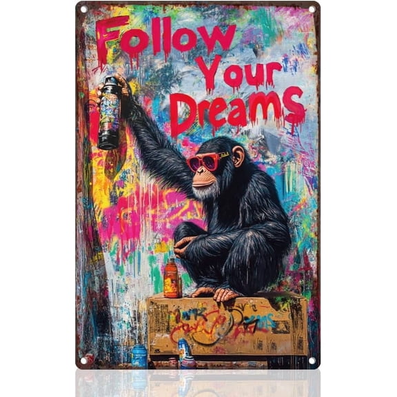 1 pc Street Graffiti Gorilla Retro Wall Decor Metal Tin Sign 8" x 12" Fllow Your Dreams Inspirational Vintage Wall Art Poster