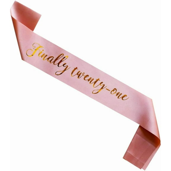 1 pcs Finally Twenty one Birthday sash, Rose Gold Girl 21st Birthday Gifts Party Supplies, Pink Party Decorations