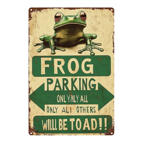1 piece of vintage frog parking sign metal decoration, retro style, suitable for home, office, gym, bedroom decoration - an energy gift, 8x12 inches (20x30 cm), perfect room decoration.
