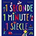 thumbnail image 1 of 1 seconde 1 minute 1 siÃ¨cle... (French Edition), 1 of 1