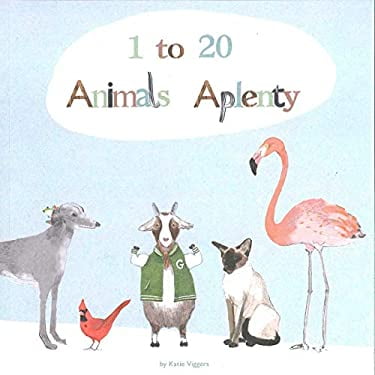 Pre-Owned 1 to 20, Animals Aplenty (Hardcover) 1576876802 9781576876800