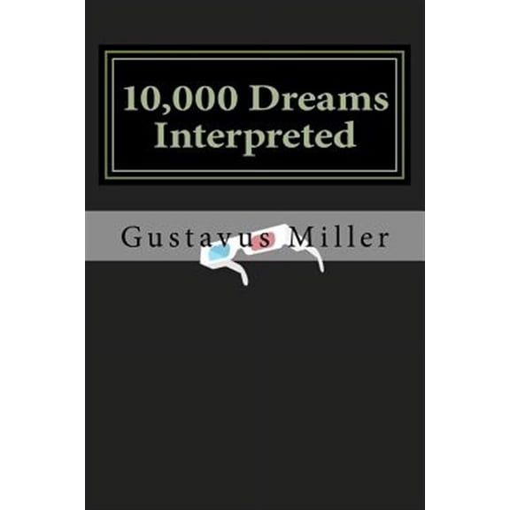 10,000 Dreams Interpreted