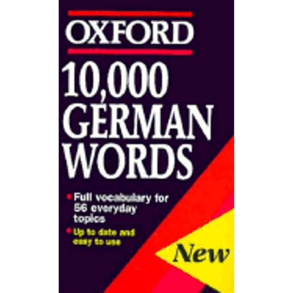 Pre-Owned 10,000 German Words (Oxford Quick Reference) (Paperback) 0192830953 9780192830951