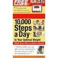 thumbnail image 1 of 10,000 Steps a Day to Your Optimal Weight : Walk Your Way to Better Health (Paperback), 1 of 1