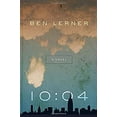 thumbnail image 1 of Pre-Owned 10:04 (Hardcover) 0771047193 9780771047190, 1 of 1