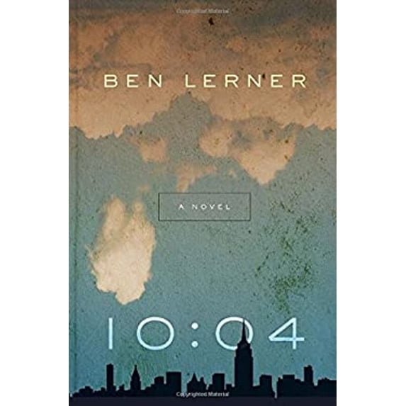 Pre-Owned 10:04 (Hardcover) 0771047193 9780771047190