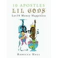 thumbnail image 1 of 10 Apostles Lil Gods Lov10 Money Happiness (Paperback), 1 of 1