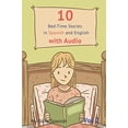 thumbnail image 1 of Pre-Owned 10 Bed-Time Stories in Spanish and English with audio: Spanish for Kids - Learn Spanish with Parallel English Text (Paperback) 1693054361 9781693054365, 1 of 1