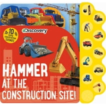 10-Button Sound Books: Discovery: Hammer at the Construction Site! (Board book)