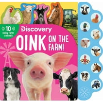 10-Button Sound Books: Discovery: Oink on the Farm! (Board book)