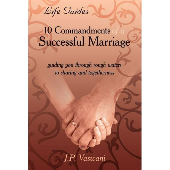 10 Commandments of a Successful Marriage (Paperback)