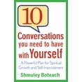 thumbnail image 1 of 10 Conversations You Need to Have with Yourself: A Powerful Plan for Spiritual Growth and Self-Improvement, (Hardcover), 1 of 1