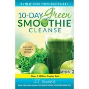 JJ SMITH 10-Day Green Smoothie Cleanse : Lose Up to 15 Pounds in 10 Days! (Paperback)