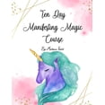 thumbnail image 1 of 10 Day Manifesting Magic Course (Paperback), 1 of 1