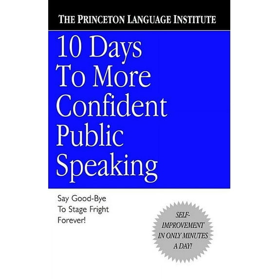 10 Days to More Confident Public Speaking, (Paperback)