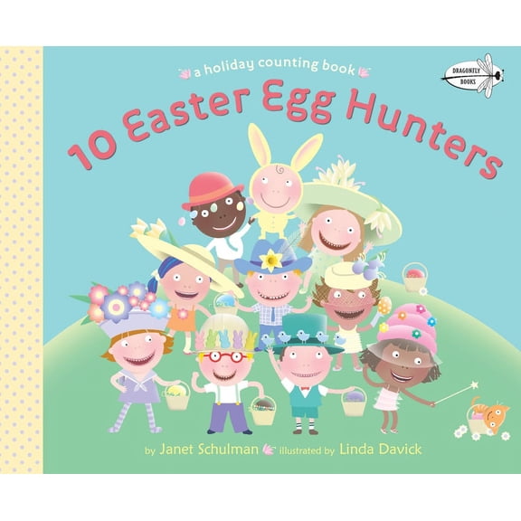 10 Easter Egg Hunters: A Holiday Counting Book, (Paperback)