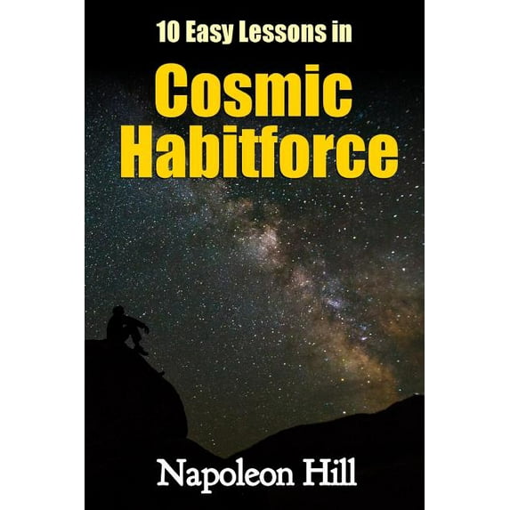 10 Easy Lessons in Cosmic Habitforce, (Paperback)