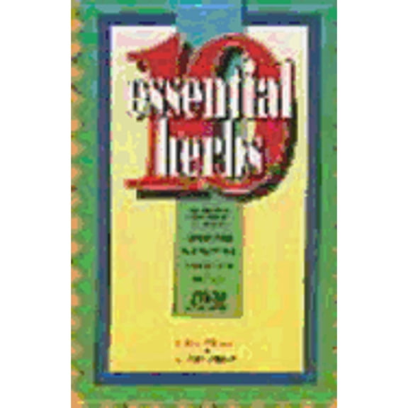 Pre-Owned 10 Essential Herbs (Paperback) 0934252262 9780934252263