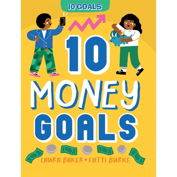 10 Goals 10 Money Goals, (Paperback)