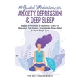 thumbnail image 1 of 10 Guided Meditations For Anxiety, Depression & Deep Sleep: Positive Affirmations & Meditation Scripts For Relaxation, S, (Paperback), 1 of 1