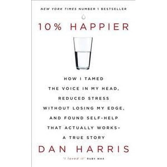 10% Happier 10th Anniversary Dan Harris (Paperback)