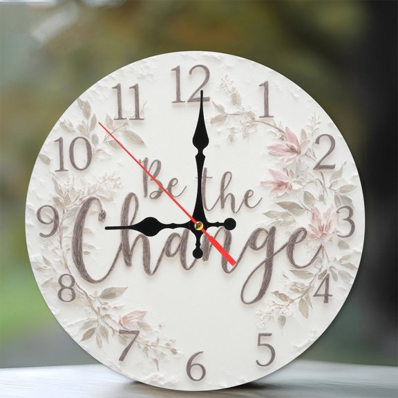 10-Inch Silent Wooden Wall Clock, " Inspirational Floral Wall Clock Be The Change Home Decor " Silent Non-Ticking Clock, Battery Operated (AA Batteries Not Included), Artistic Home Decor