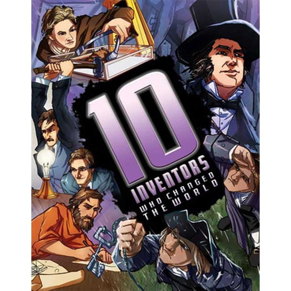 Pre-Owned 10 Inventors Who Changed the World (Hardcover) 0753462591 9780753462591