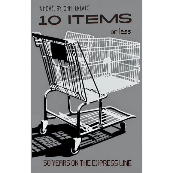 10 Items Or Less- 50 Years On The Express Line, (Paperback)