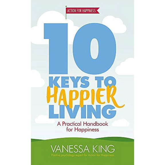 Pre-Owned 10 Keys to Happier Living (Paperback) 1472233425 9781472233424