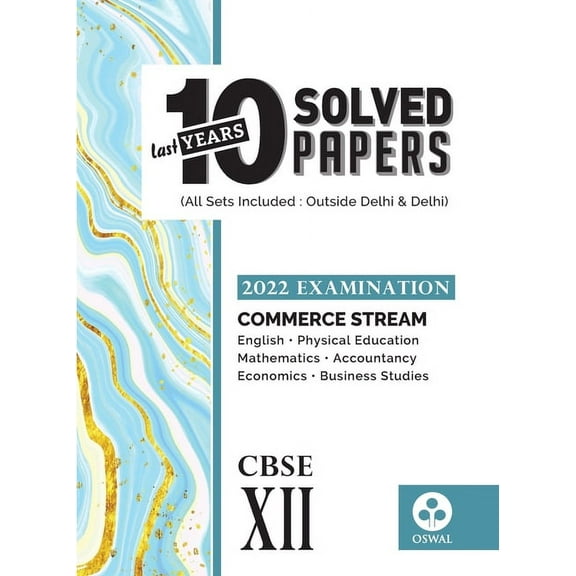 10 Last Years Solved Papers - Commerce Stream: CBSE Class 12 for 2022 Examination, (Paperback)