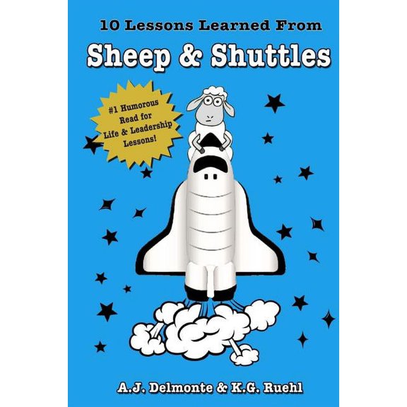 10 Lessons Learned from Sheep & Shuttles (Paperback)