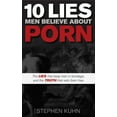 thumbnail image 1 of 10 Lies Men Believe about Porn, (Paperback), 1 of 1