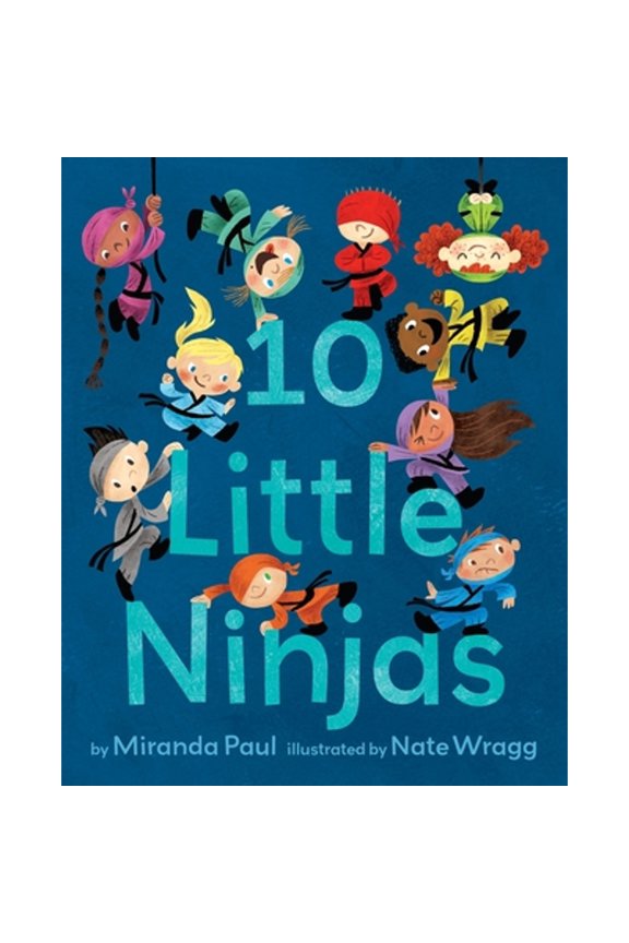 Pre-Owned 10 Little Ninjas (Hardcover) 0553534971 9780553534979