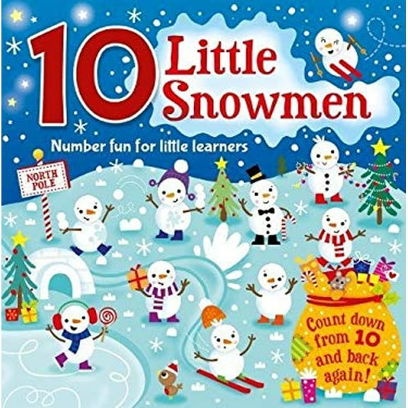 Pre-Owned 10 Little Snowmen (Hardcover 9781785579349)
