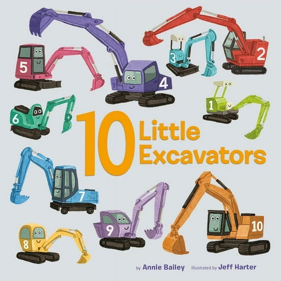 10 Little Vehicles: 10 Little Excavators (Board book)