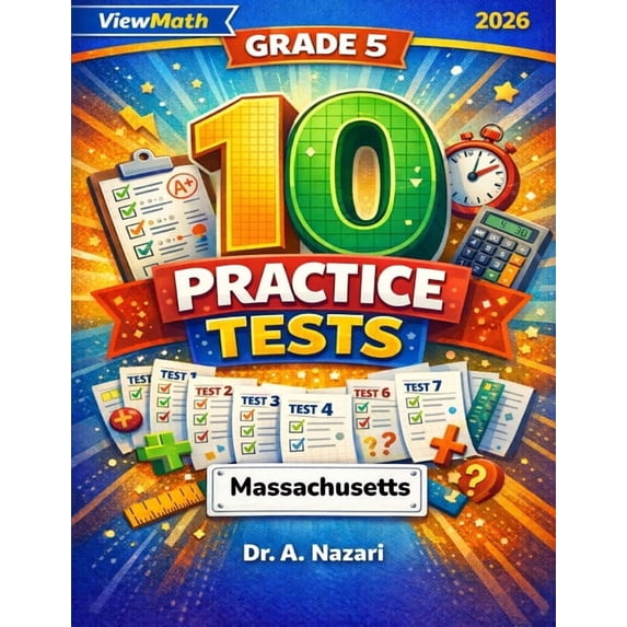 10 Massachusetts MCAS Grade 5 Math Practice Tests: The Ultimate Test ...