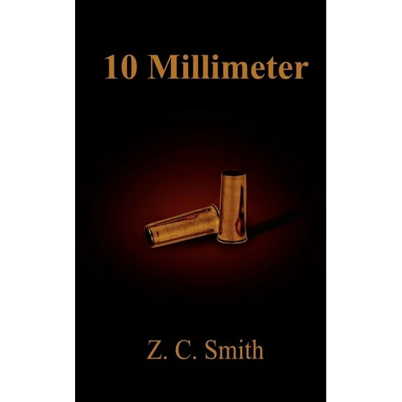 10 Millimeter (Paperback)