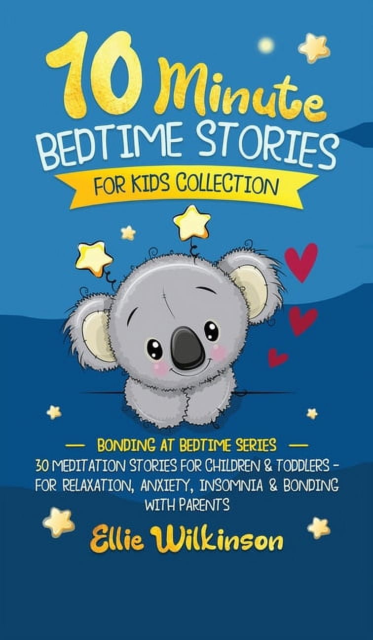 10-Minute Bedtime Stories For Kids Collection : 30 Meditation Stories ...