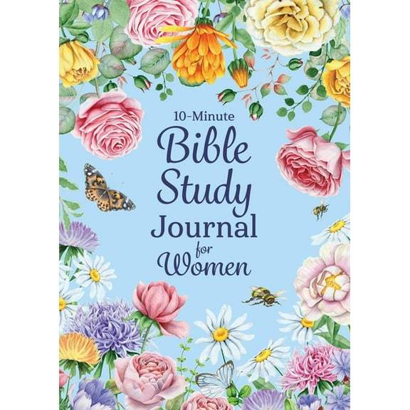 10-Minute Bible Study Journal for Women: Make the Most of Your Scripture Study, (Paperback)