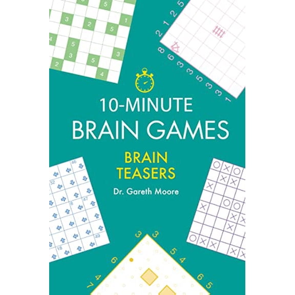 Pre-Owned 10-Minute Brain Games: Brain Teasers (Paperback) 1623545528 9781623545529