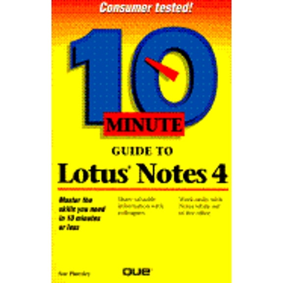 Pre-Owned 10 Minute Guide to Lotus Notes 4 (Paperback) by Susan Plumley, Sue Plumley, Kate Miller