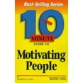 thumbnail image 1 of Pre-Owned 10 Minute Guide to Motivating People (Paperback) 002861738X 9780028617381, 1 of 1